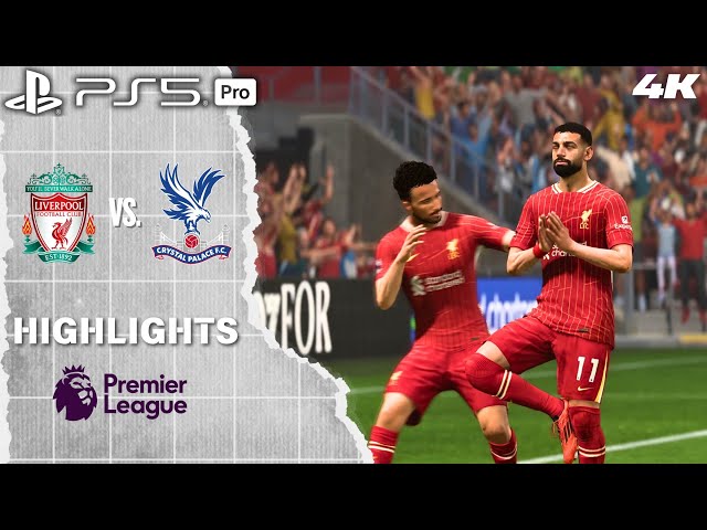 FC 25 - Liverpool vs. Crystal Palace | Premier League 24/25 Full Match Highlights | PS5 Pro [4K60]
