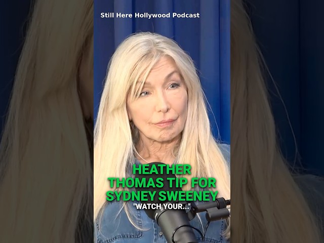 My Sydney Sweeney Stardom Advice. "Watch Your Biz People"  - Heather Thomas "The Fall Guy"