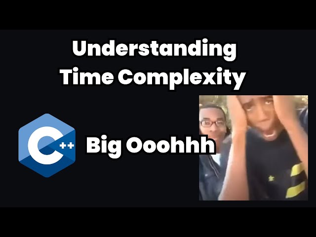 Understanding Time Complexity with C++ Examples