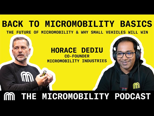 Back to Micromobility Basics with Horace Dediu, Co-Founder Micromobility Industries