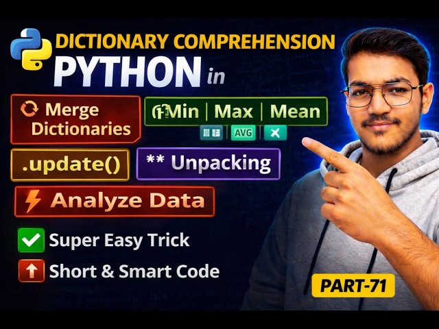 Dictionary Comprehension 🔥 Merge Dict & Min Max Mean | Python Course 2026