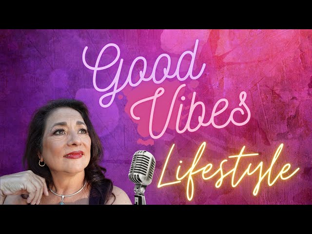 Good Vibes Lifestyle