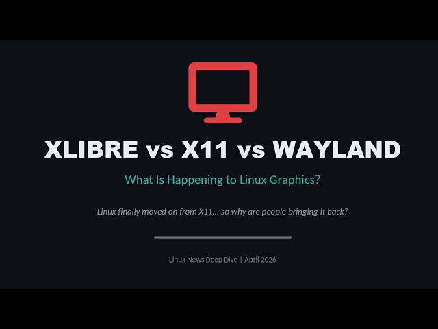 Why Linux Users Are REFUSING to Use Wayland (The XLibre Rebellion)