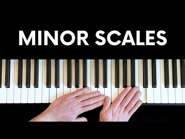 Minor scales - everything you need to know in 5 minutes