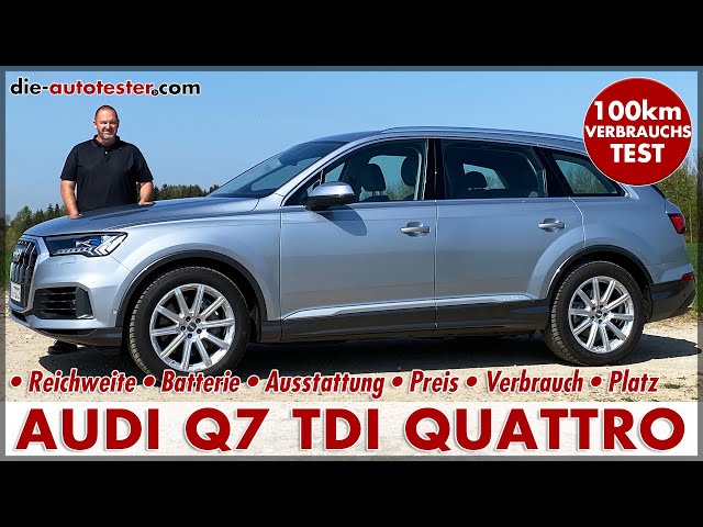 Audi Q7 50 TDI quattro 3.0 V6 210 kW 286 PS 100 km consumption test purchase advice review price ...