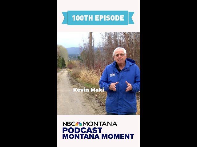 100 EPISODES: NBC Montana Moment Podcast celebrates a big milestone.