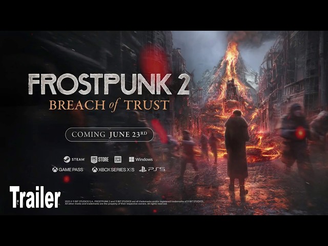 Frostpunk 2 Breach of Trust DLC Reveal Trailer