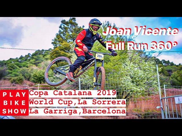 Joan Vicente La Sorrera World Cup 360° Full Run Copa Catalana 2019