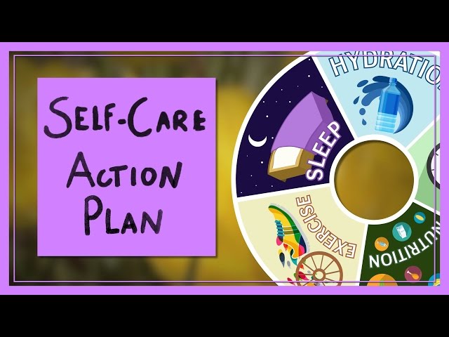 A Self-Care Action Plan