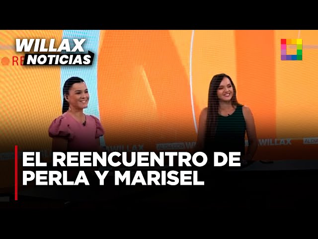 Willax Noticias - MAR 24 - EL REENCUENTRO DE PERLA Y MARISEL | Willax