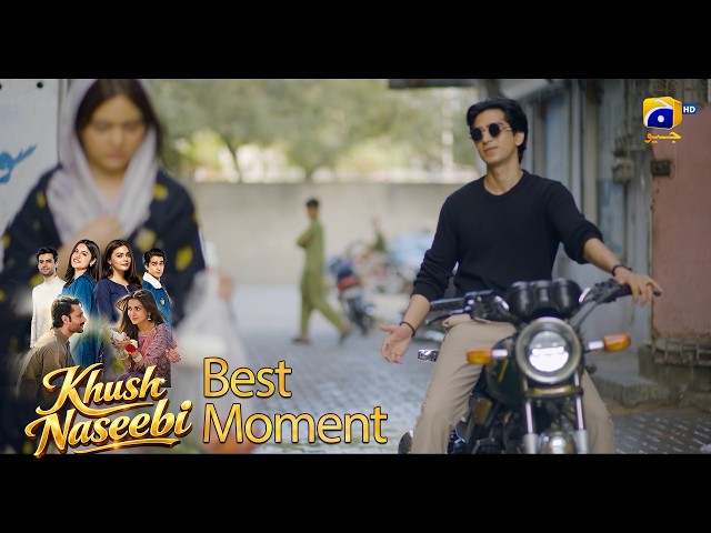 Khush Naseebi Episode 14 | 𝐁𝐞𝐬𝐭 𝐌𝐨𝐦𝐞𝐧𝐭 𝟎𝟑 | Tuba Anwar - Osama Tahir | Har Pal Geo