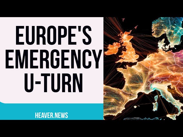Europe Finally Begins EMERGENCY U-Turn