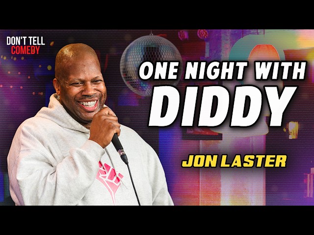 One Night with Diddy | Jon Laster | Stand Up Comedy