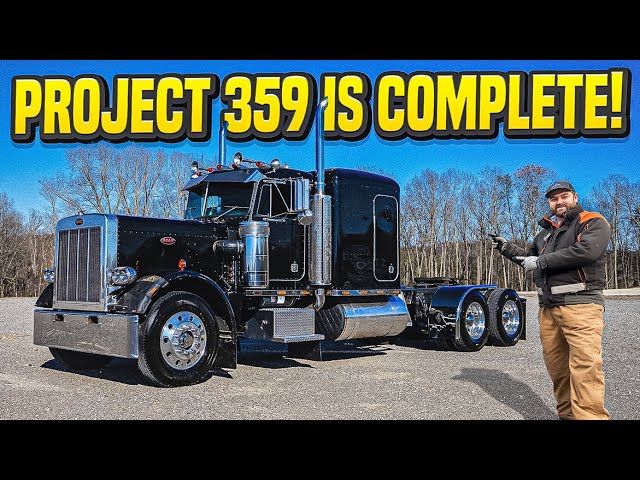 My Peterbilt 359 Build is Done! Insane Transformation! 