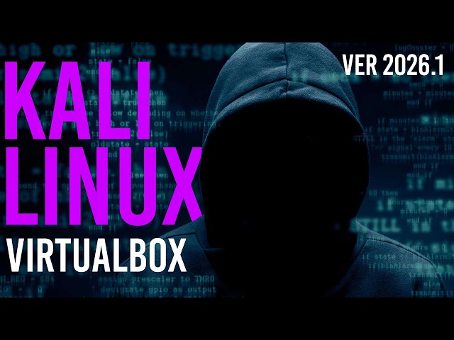 Easiest Way to Install Kali Linux on Windows 11 with VirtualBox | Kali Linux 2026.1