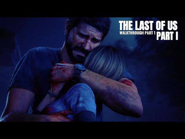 The Last of Us Part 1: The Post-Apocalyptic World is Beautiful