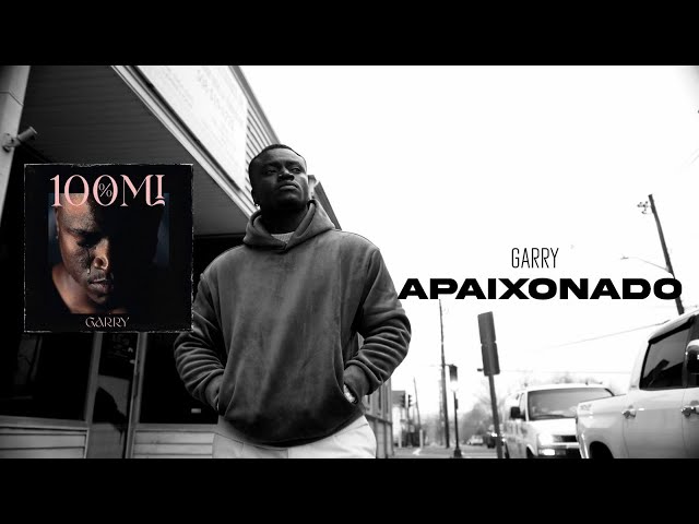 Garry - Apaixonado [Álbum 100%Mi]