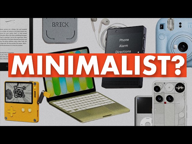 "Minimalist Tech" Makes NO Sense