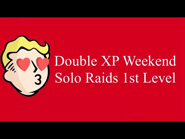 Solo 1st Raid Double XP Weekend Fallout 76 livestream guide walkthrough P3