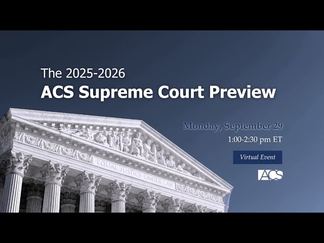 Supreme Court Preview 2025-2026