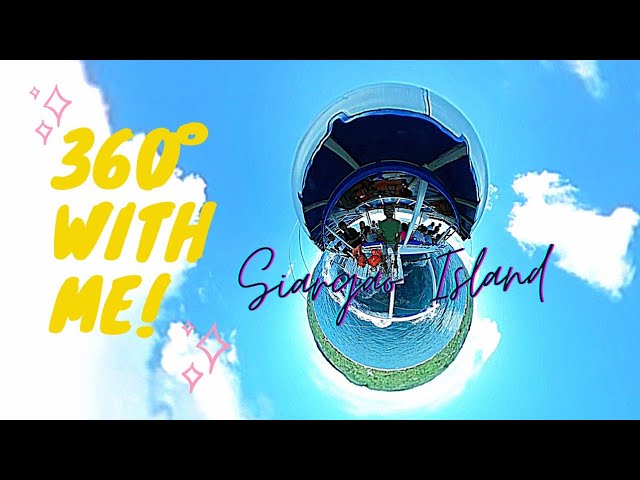 MUST VISIT PLACE ! - 360 degree view of Cloud 9- Siargao, Philippines