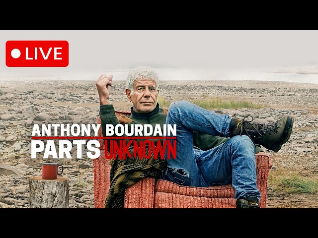 Anthony Bourdain Parts Unknown - Best Episodes 🔴 LIVE!