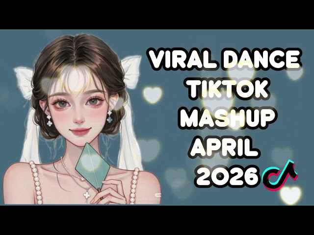 TIKTOK MASHUP VIRAL April 2026 PHILIPPINES