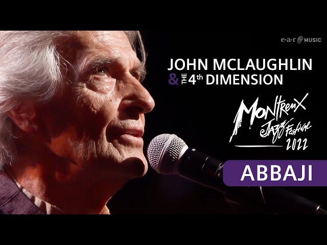 John McLaughlin & The 4th Dimension - Abbaji Live at Montreux Jazz Festival 2022 (Official Video)