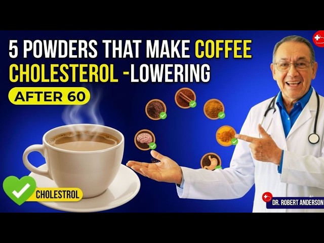5 Powders That Turn Coffee Into A Cholesterol Lowering Drink Exact Timing And Dosage ☕📉