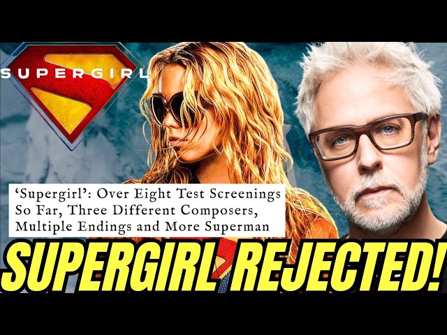 8 TEST SCREENINGS?! Supergirl & James Gunn's DCU Are In DEEP TROUBLE!