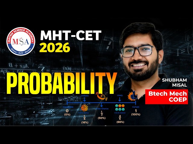 PROBABILITY | ONE SHOT | MHT CET 2026 CRASH COURSE | MATRIX SCIENCE ACADEMY | SHUBHAM MISAL SIR