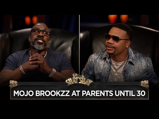 Mojo Brookzz Lived With Parents Until 30 I CLUB SHAY SHAY