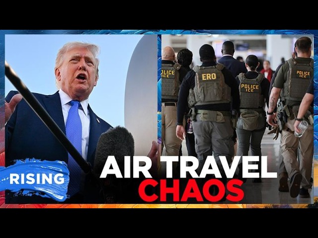 Trump Sends ICE To Airports (Plus: Desantis TEASES 2028 Run?!) | RISING