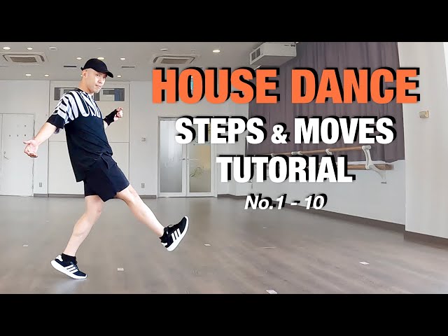 House Dance | Basic Steps And Moves Perfect Tutorial | No.1 - 10