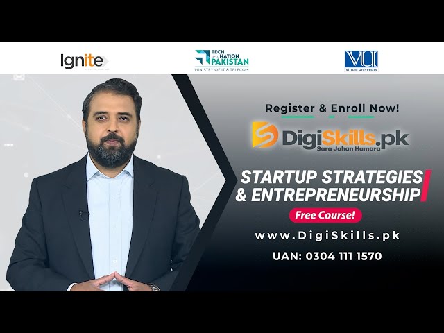 Startup Strategies and Entrepreneurship | DigiSkills.pk Free Course