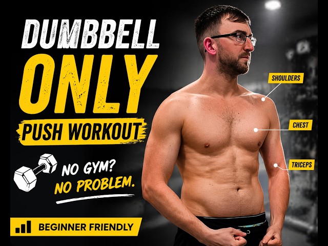 Dumbbell Only Series Ep.1: PUSH DAY Workout (Chest, Shoulders, Triceps)