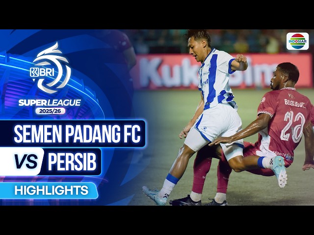 Semen Padang FC VS Persib - Highlights | BRI Super League 2025/26