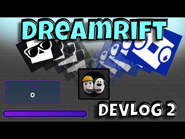 This Took Me Hours To Make | Devlog 2 | Dreamrift