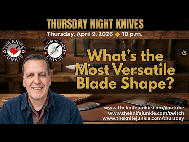 What's the Most Versatile Blade Shape? Thursday Night Knives