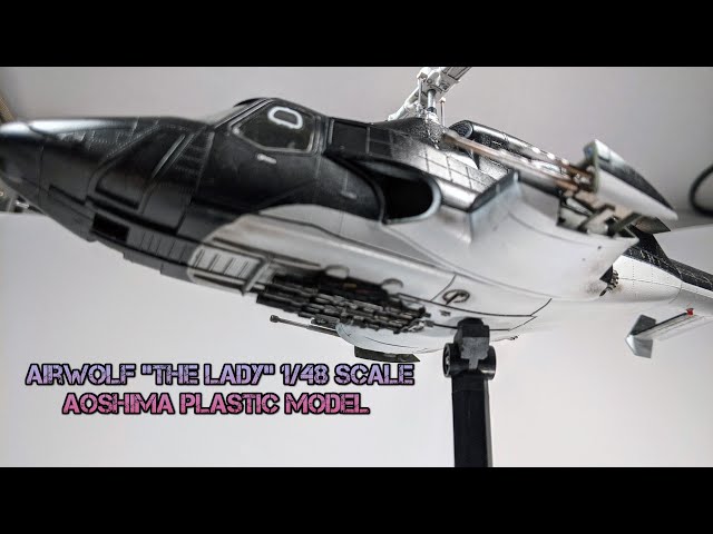 Airwolf "The Lady" 1/48 scale Aoshima plastic model full-build