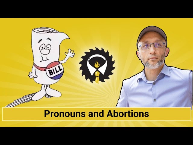 223 - Pronouns and Abortions