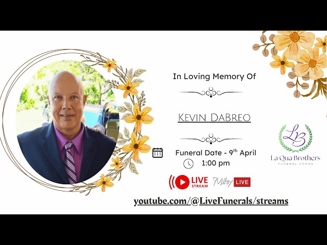 Funeral service for the late: Kevin DaBreo also known as “Pooh” of Gouyave, St. John