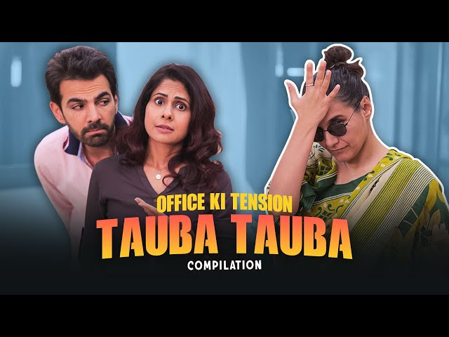 Office ka stress-TAUBA TAUBA | Hindi Film | Drama | SIT | Compilation
