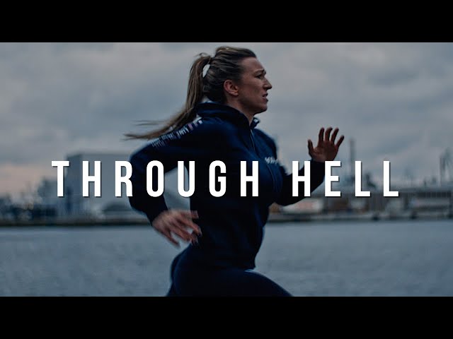 RUNNING THROUGH HELL - Motivational Video