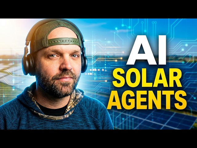 How AI Agents Are Reshaping the Solar Industry Right Now?
