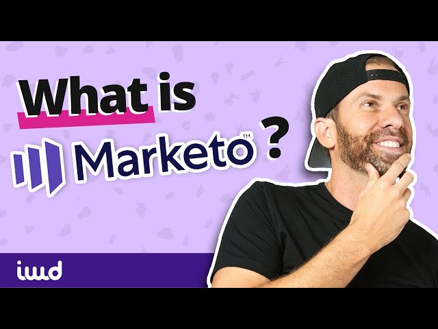 What Is Marketo?  Find Out In Less than 2 Minutes