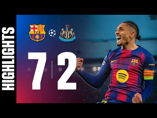 HIGHLIGHTS | FC BARCELONA 7 vs 2 NEWCASTLE UNITED | UEFA CHAMPIONS LEAGUE 🔵🔴