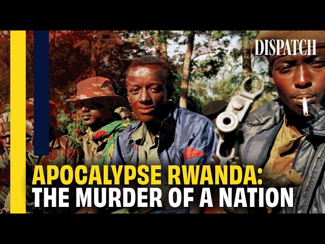 The Rwandan Genocide: Inside Humanity's Darkest Chapter
