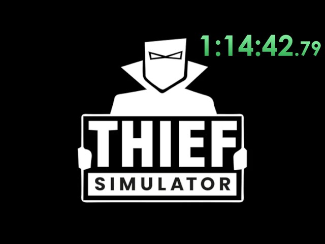 Thief Speedrun