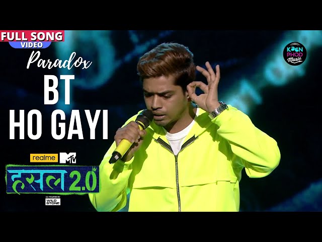 BT Ho Gayi | Tanishq Singh aka Paradox | Hustle 2.0